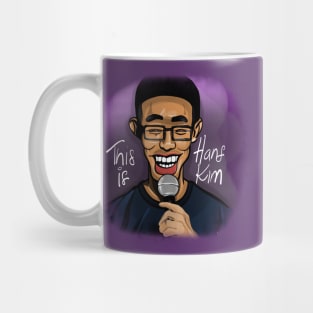 This is Hans Kim! Kill Tony Podcast Merch & Gifts Mug